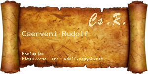 Cserveni Rudolf névjegykártya